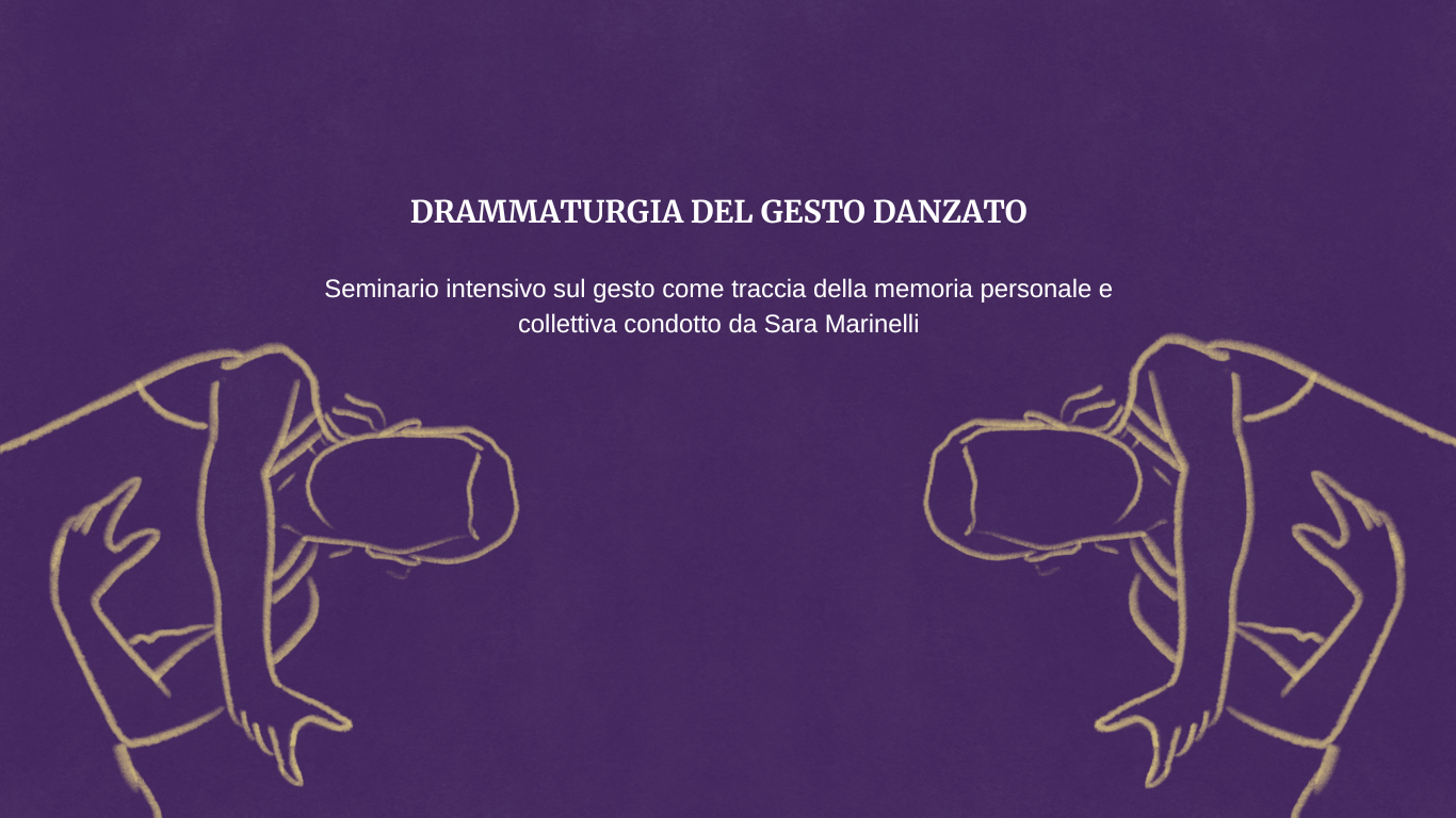 drammaturgia del gesto danzato